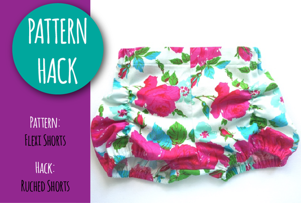 PATTERN HACK - Flexi Shorts to Ruched Shorts